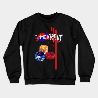 BitMEX REKT Gambler Crewneck Sweatshirt